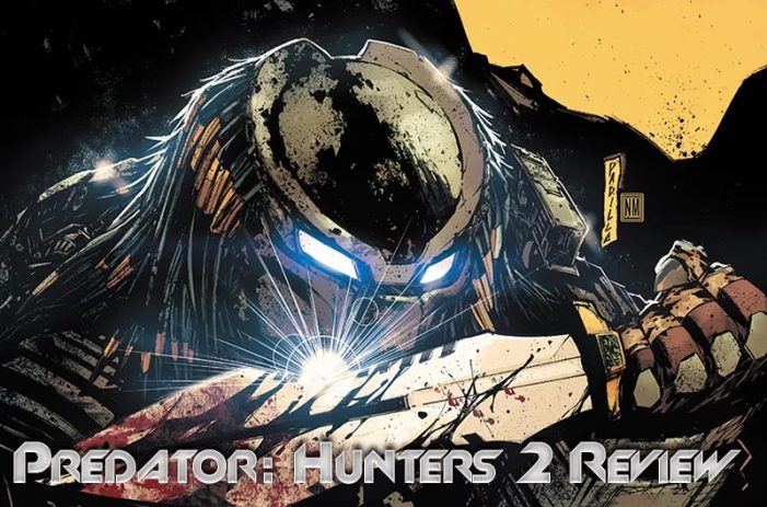  Predator: Hunters 2 Review