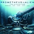 Prometheus to Alien: The Evolution…